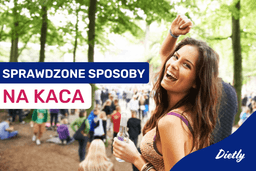 Co to kac i jak go pokonać? Sprawdzone sposoby na kaca<!-- --> - Blog Dietly