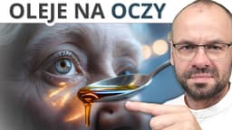 Oleje na mocny WZROK.
