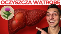 OBNIŻA CHOLESTEROL I OCZYSZCZA WĄTROBĘ - NAJZDROWSZA HERBATA!